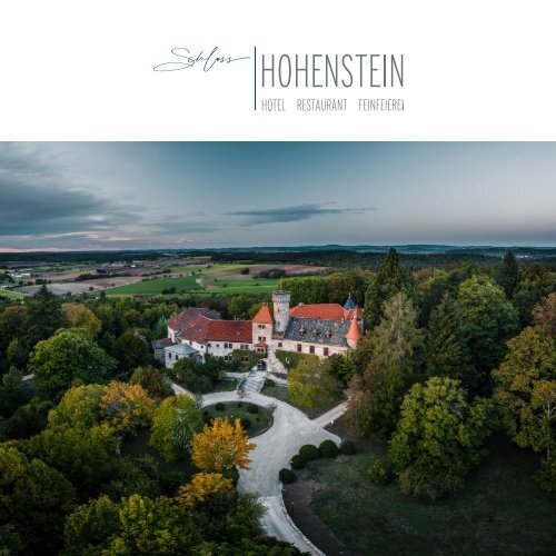 Schloss Hohenstein: Hotel. Restaurant. Feinfeierei