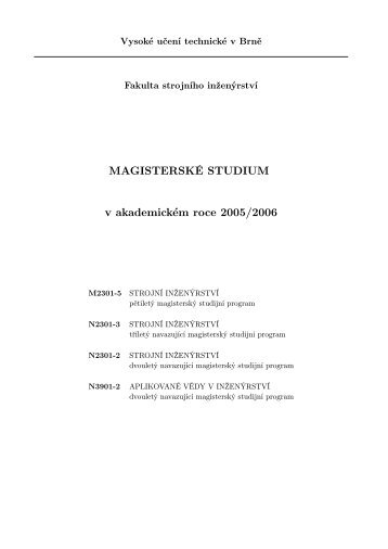 2005/06 - Fakulta strojního inženýrství - Vysoké učení technické v Brně