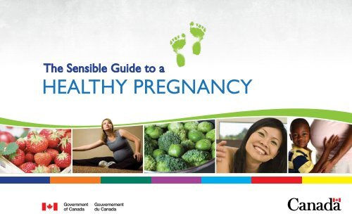 The Sensible Guide To A HEALTHY PREGNANCY The Sensible Guide To A HEALTHY PREGNANCY