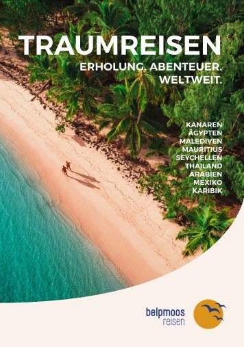 Belpmoos Reisen | Traumreisen. Erholung. Abenteuer. Weltweit.