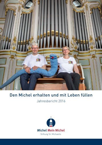  Jahresbericht 2016 der Stiftung St. Michaelis 