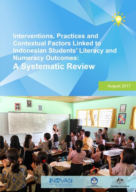 Interventions, Practices and Contextual Factors Linked to Indonesian Students’ Literacy and Numeracy Outcomes: A Systematic Review
