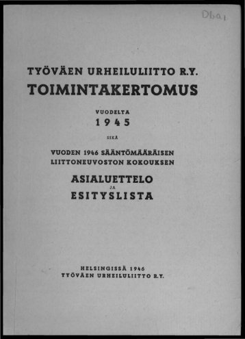 työväen urheiluliiton ry toimintakertomus - Urheilumuseo