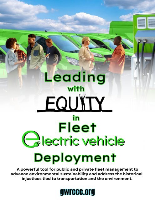 A Guide to Leading with Equity in Fleet Electric Vehicle Deployment by GWRCCC