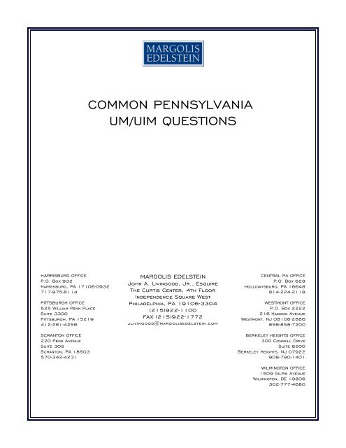COMMON PENNSYLVANIA UM/UIM QUESTIONS - Margolis Edelstein