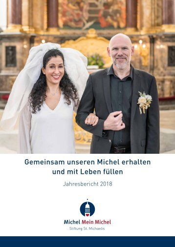 Jahresbericht 2018 der Stiftung St. Michaelis
