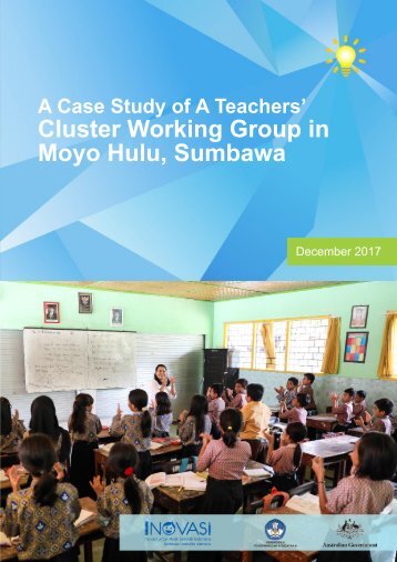 A Case Study of A Teacher's Cluster Working Group in Moyo Hulu, Sumbawa