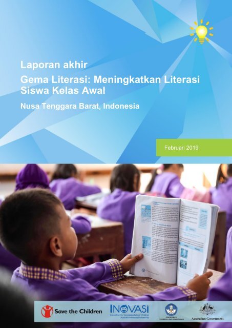 Laporan akhir Gema Literasi: Meningkatkan Literasi Siswa Kelas Awal Nusa Tenggara Barat, Indonesia