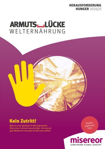 Herausforderung Hunger. Jahresheft Welternährung 2024/25