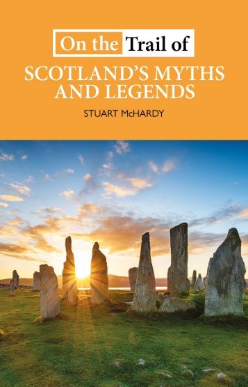 On the Trail of Scotland's Myths and Legends by Stuart McHardy sampler