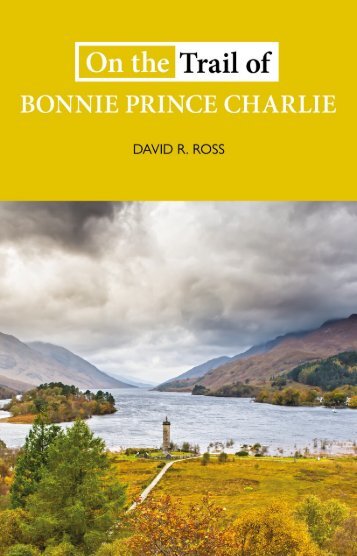 On the Trail of Bonnie Prince Charlie by David R Ross sampler