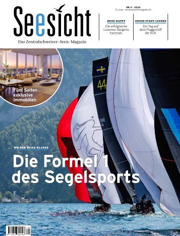 Seesicht - Das Zentralschweizer-Seen-Magazin Nr. 5 - 2024