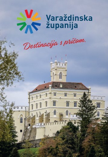 Varaždinska županija - Destinacija s pričom