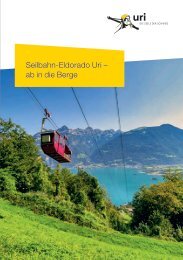Seilbahn-Eldorado Uri - ab in die Berge