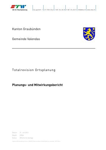 Kanton Graubünden Gemeinde Valendas Totalrevision Ortsplanung ...