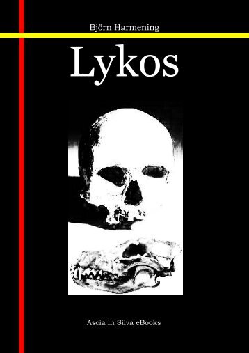 Lykos - Ascia in Silva eBooks