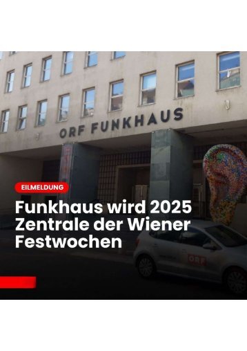Republik der Liebe“: Wiener Festwochen 2025 im Funkhaus