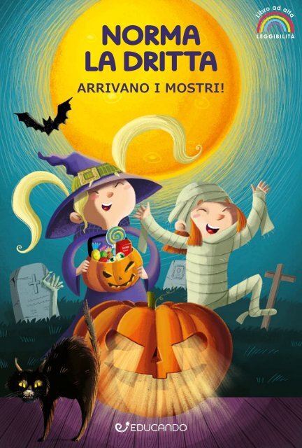 NORMA - Arrivano i mostri
