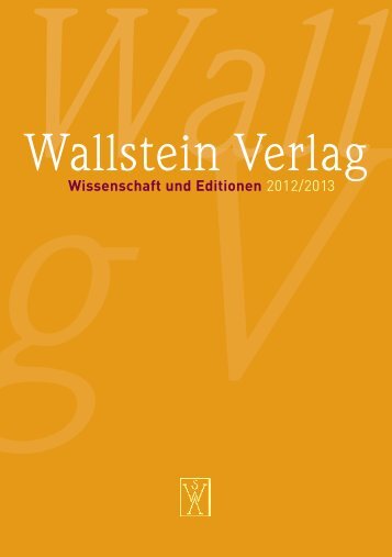 Wissenschaft und Editionen - Wallstein Verlag
