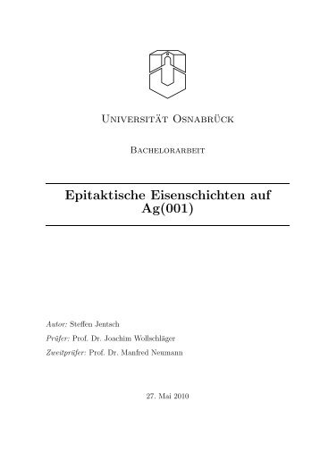 Epitaktische Eisenschichten auf Ag(001) - AG Wollschläger ...