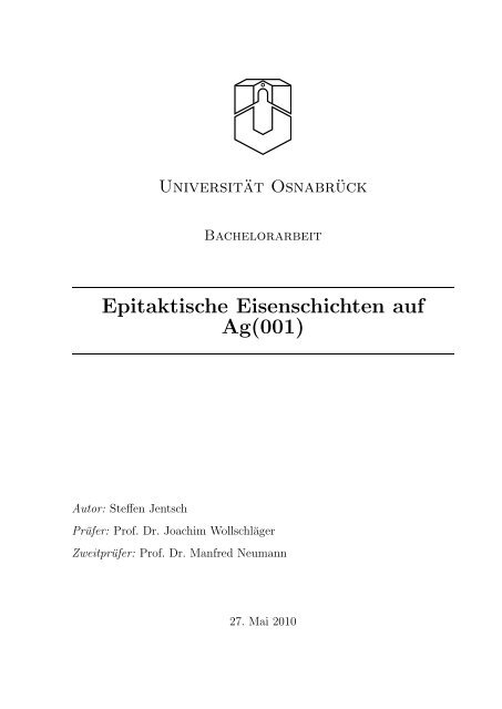 Epitaktische Eisenschichten auf Ag(001) - AG Wollschläger ...