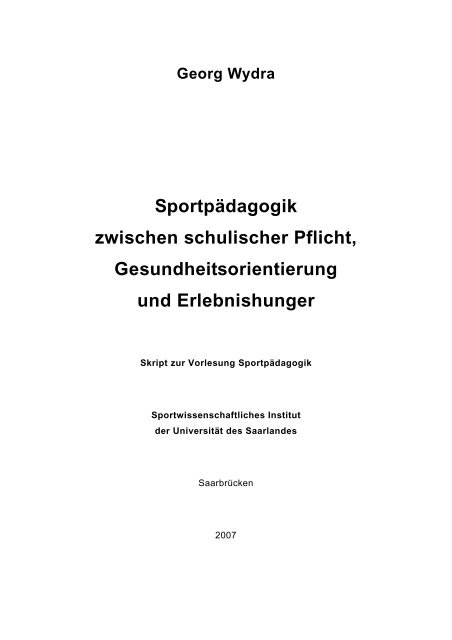 Georg Wydra Sportpädagogik zwischen schulischer Pflicht ...