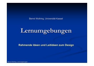 Rahmende Ideen und Leitideen zum Design Lernumgebungen