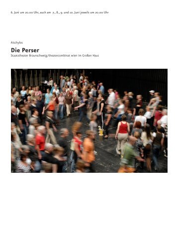 Anmerkungen zu der Sprechpartitur „Die Perser“ - theatercombinat