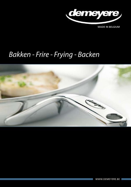 Bakken - Frire - Frying - Backen - Demeyere