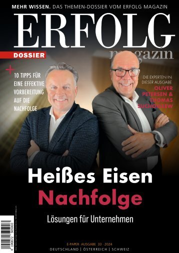 ERFOLG Magazin Dossier 33: Heißes Eisen Nachfolge