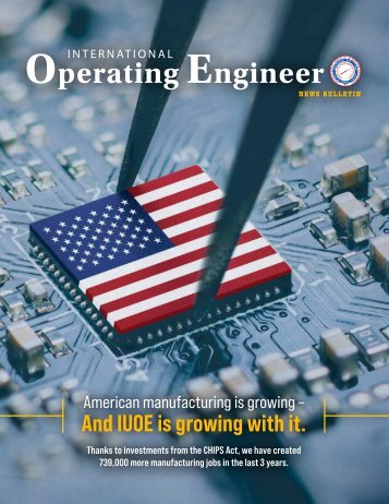 IUOE News Bulletin – American Manufacturing is Growing