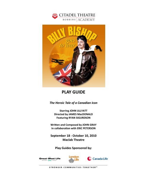Billy Bishop Goes to War - Play Guide - The Citadel Theatre