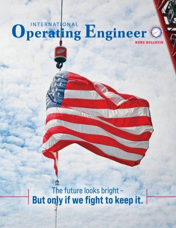 IUOE News Bulletin – The Future Looks Bright