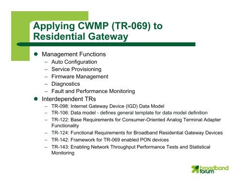 Broadband Forum - Remote Management Work