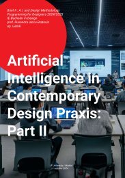 Artificial Intelligence in Contemporary Design Praxis  Part II