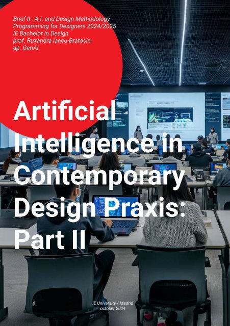 Artificial Intelligence in Contemporary Design Praxis  Part II