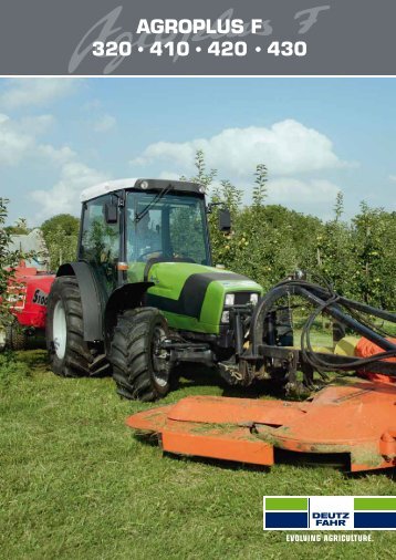 agroplus f 320 • 410 • 420 • 430 - Deutz Fahr in the USA - Bavarian ...