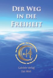 Der Weg in die Freiheit