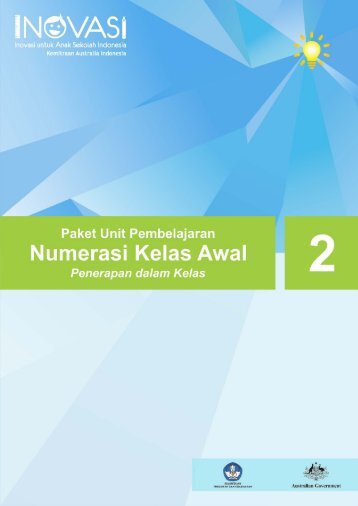 Paket Unit Pembelajaran Numerasi Kelas Awal: Penerapan dalam Kelas 2