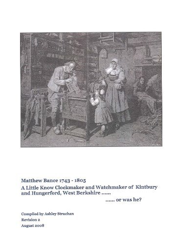 Matthew Bance 1743-1805; Clockmaker and Watchmaker at