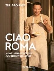 Till Brönner - Ciao Roma, Meine Lieblingsrezepte aus der ewigen Stadt