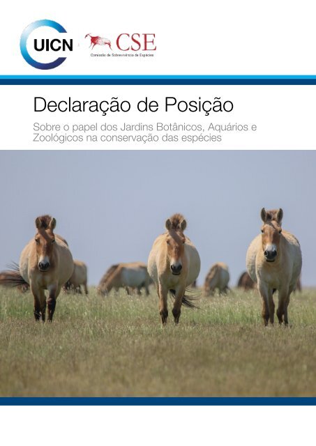 Declaração de Posição da UICN sobre o papel dos Jardins Botânicos, Aquários e Zoológicos