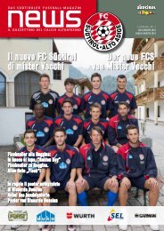 Il nuovo FC Südtirol di mister Vecchi Der neue FCS von Mister Vecchi
