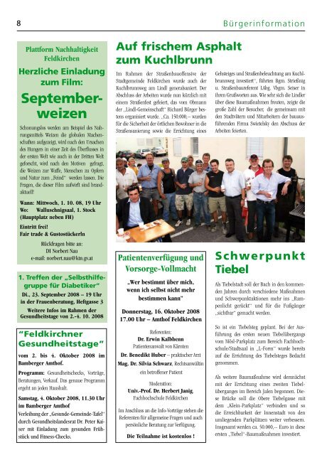 August 2008 - bei der Stadtgemeinde Feldkirchen in Kärnten