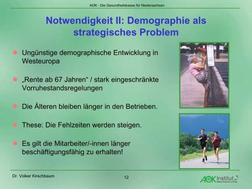 Betriebliches Gesundheitsmanagement mit der AOK