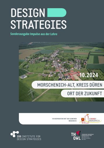 Design Strategies IMPULSE - Morschenich-Alt, Kreis Düren - Ort der Zukunft