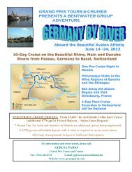 GRAND PRIX TOURS & CRUISES PRESENTS A BENTWATER ...