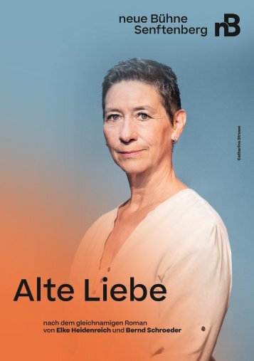 Alte Liebe • Programmheft 