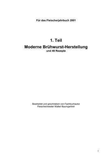 1. Teil Moderne Brühwurst-Herstellung