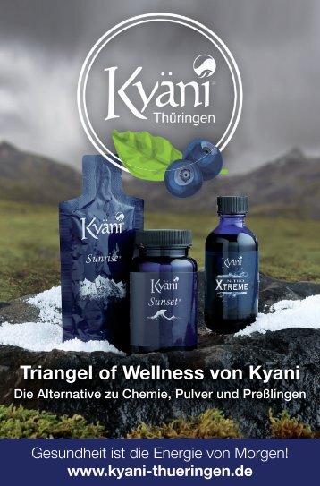 Blaubeeren und Verbündete! Superfoods im Zusammenspiel  Nur in der Synergie liegt die Energie!  Exclusiv bei Kyäni Thüringen!